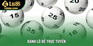 Đánh Lô Đề Trực Tuyến - Hành Trình Khám Phá May Mắn