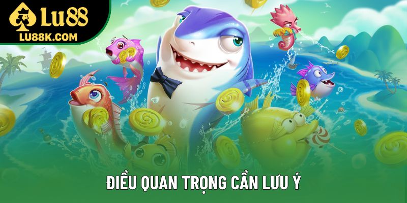 Điều quan trọng cần lưu ý Điều quan trọng cần lưu ý